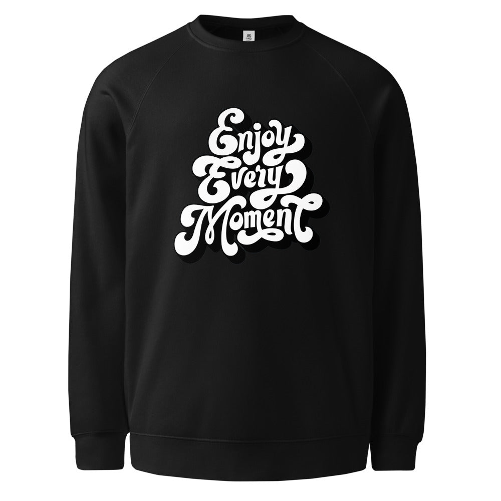 Enjoy every moments white | Unisex Raglan Sweatshirt | AS Colour 5100