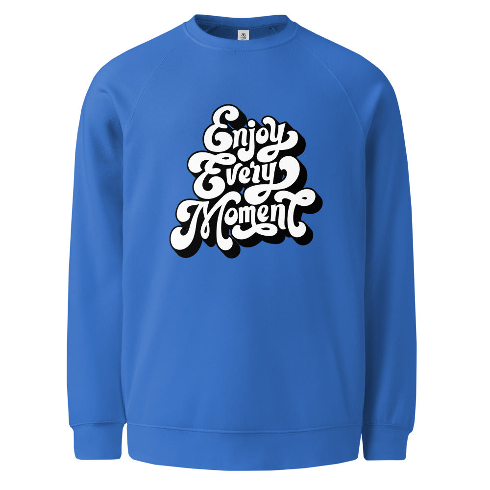 Enjoy every moments white | Unisex Raglan Sweatshirt | AS Colour 5100
