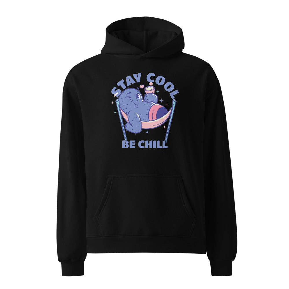 Stay cool be chill | Unisex Relax Hoodie | AS Colour 5161