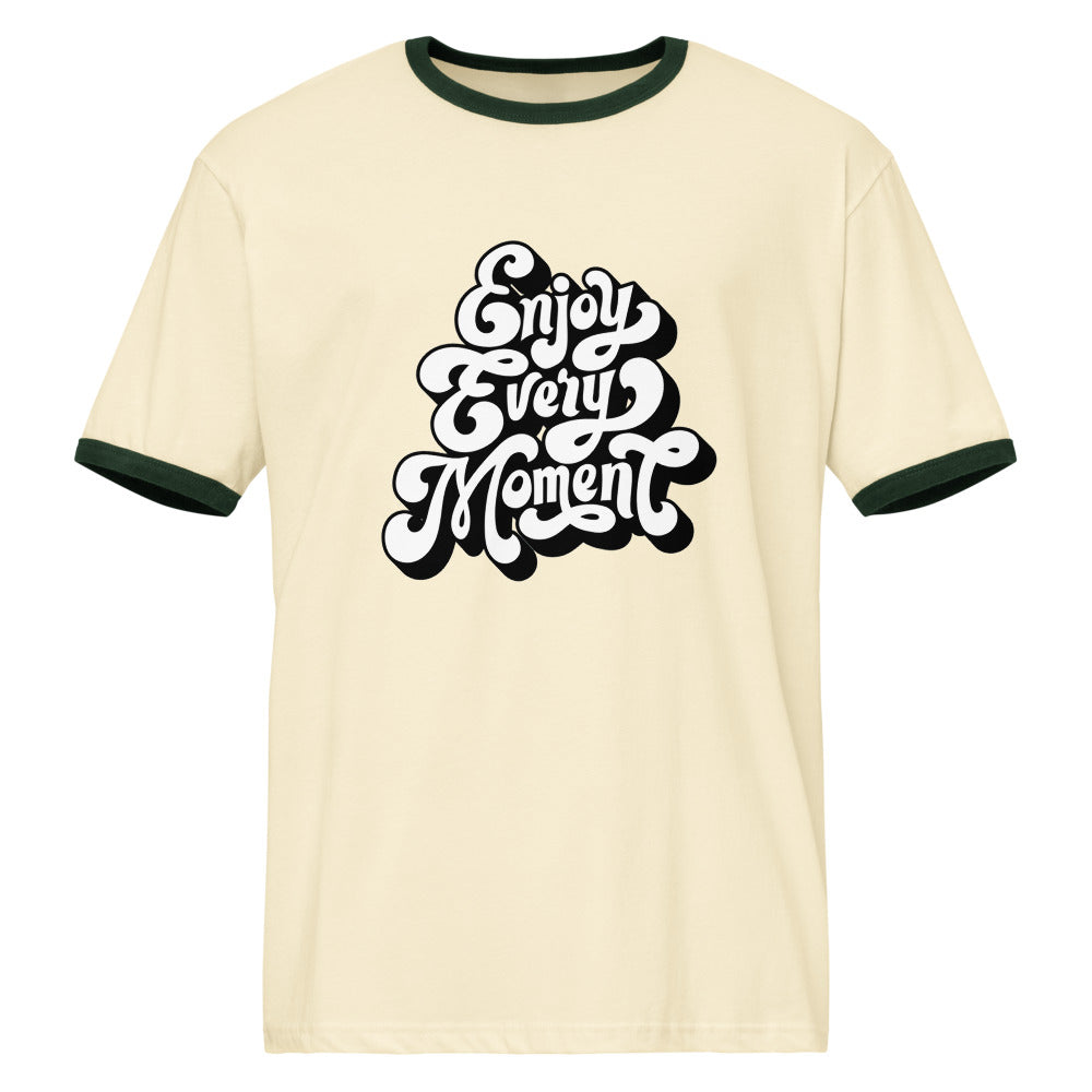 Enjoy every moments white | Unisex Ringer T-Shirt | Next Level 3604