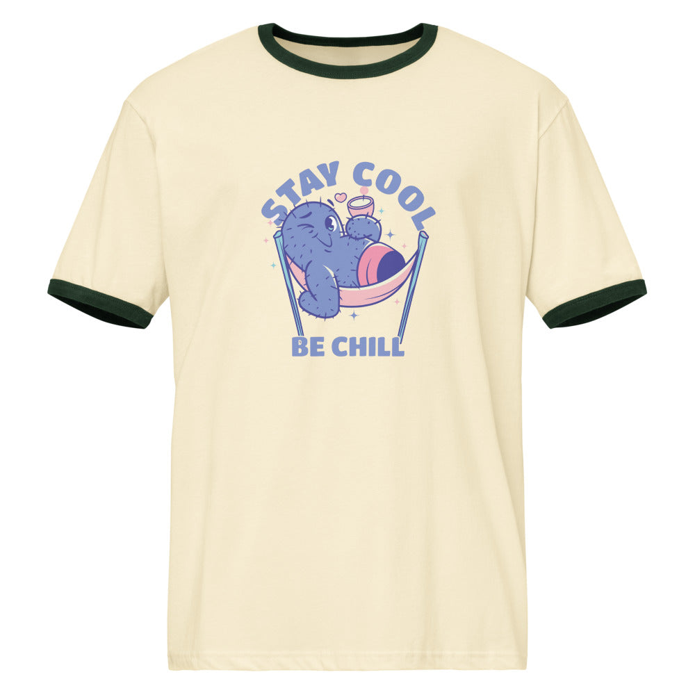 Stay cool be chill | Unisex Ringer T-Shirt | Next Level 3604