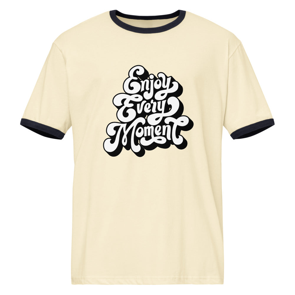 Enjoy every moments white | Unisex Ringer T-Shirt | Next Level 3604