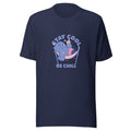 Stay cool be chill | Unisex Staple Eco T-Shirt | Bella + Canvas 3001ECO