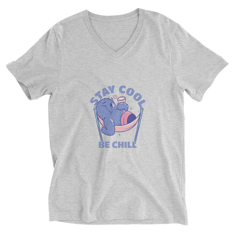 Stay cool be chill | Unisex V-Neck Tee | Bella + Canvas 3005