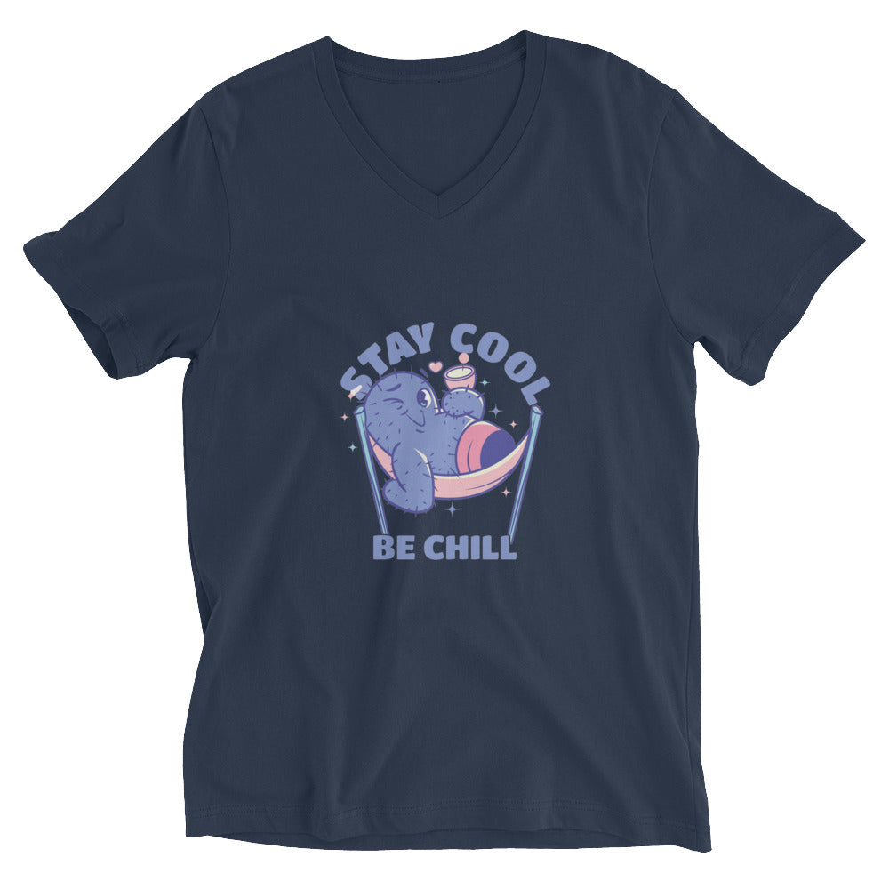 Stay cool be chill | Unisex V-Neck Tee | Bella + Canvas 3005