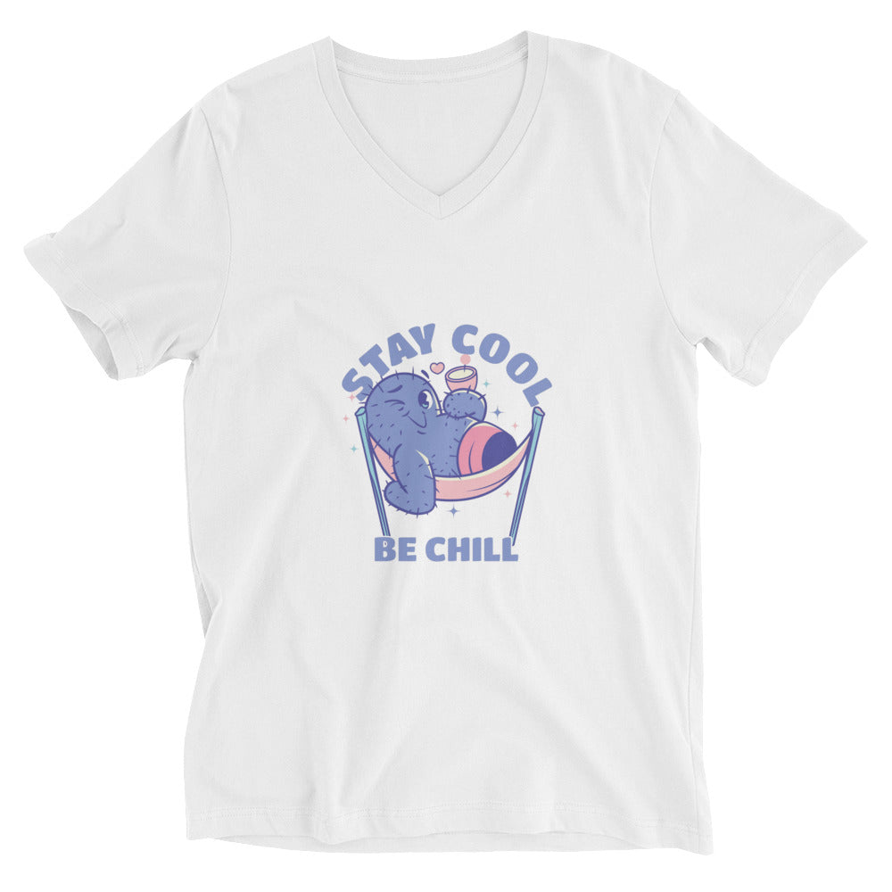 Stay cool be chill | Unisex V-Neck Tee | Bella + Canvas 3005