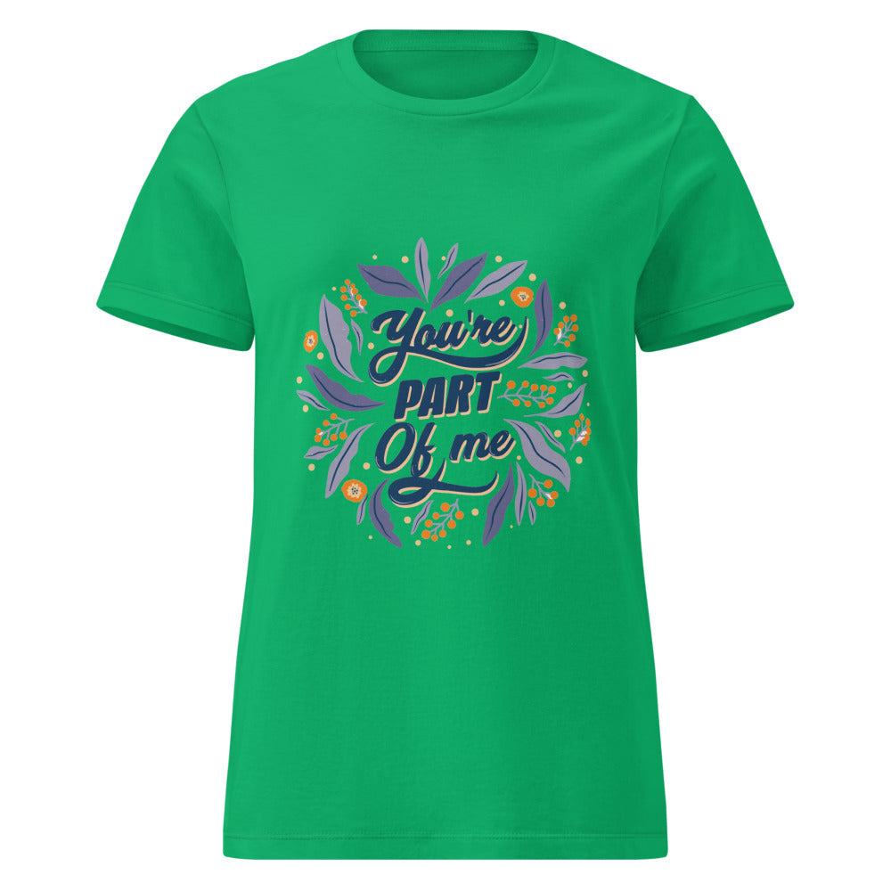 You're PART Of me | Women's Basic Softstyle T-Shirt | Gildan 64000L