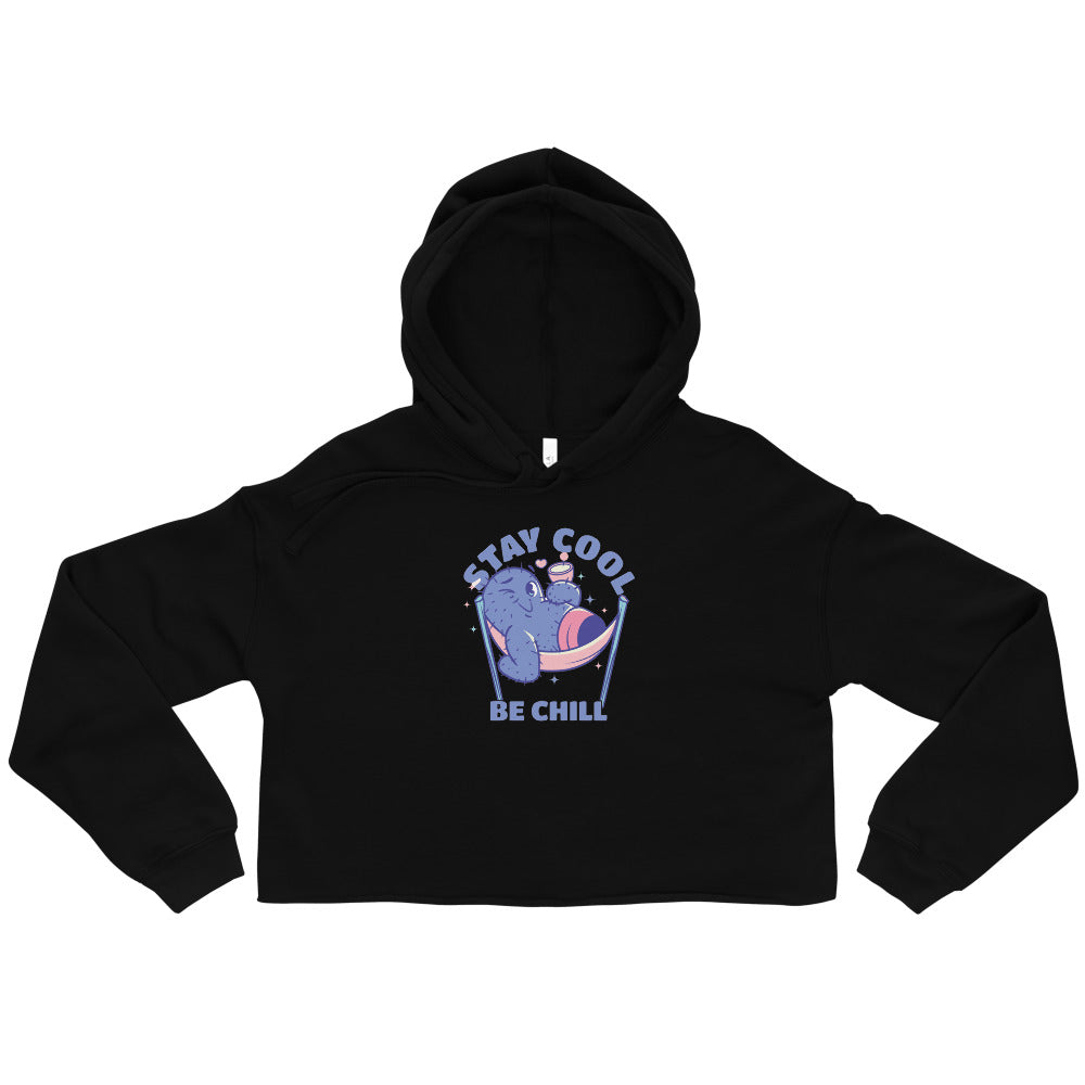 Stay cool be chill | Women's Cropped Hoodie | Bella + Canvas 7502
