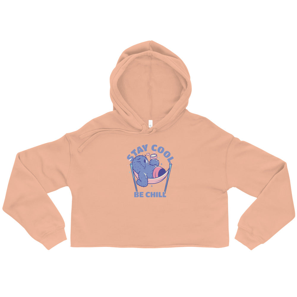 Stay cool be chill | Women's Cropped Hoodie | Bella + Canvas 7502