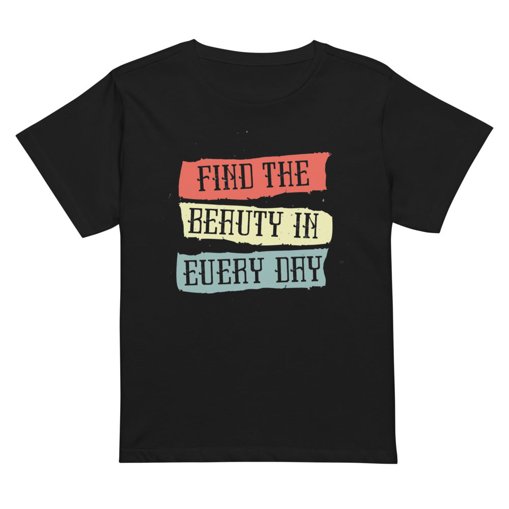 Find the beauty in every day | Women's High-Waisted Tee | Cotton Heritage OW1086