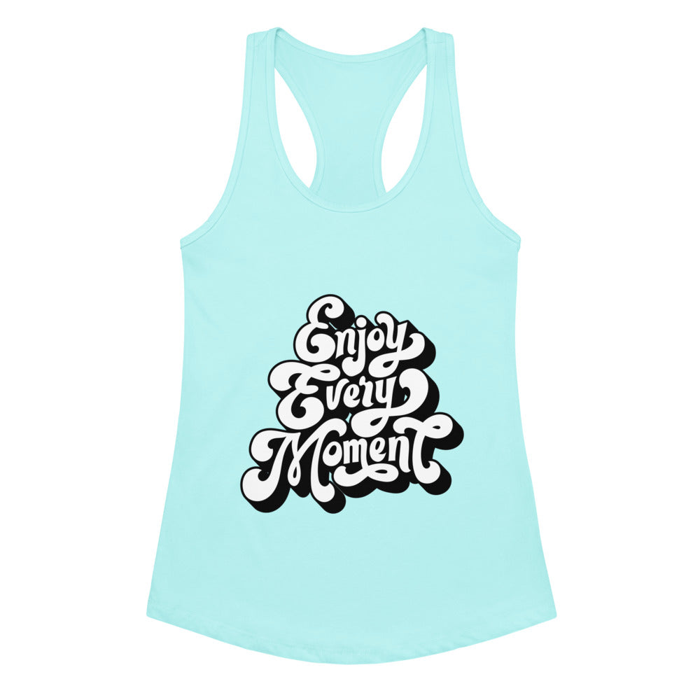 Enjoy every moments white | Women's Ideal Racerback Tank Top | Next Level 1533