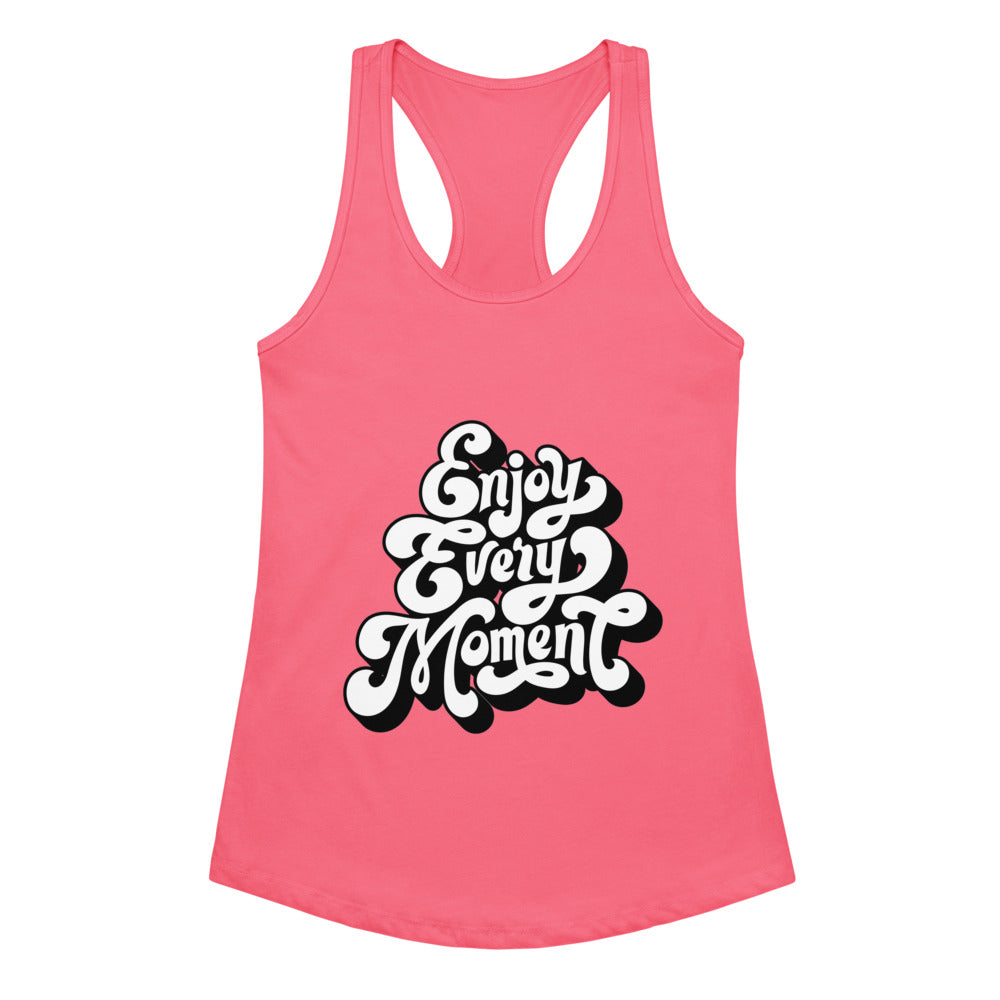 Enjoy every moments white | Women's Ideal Racerback Tank Top | Next Level 1533