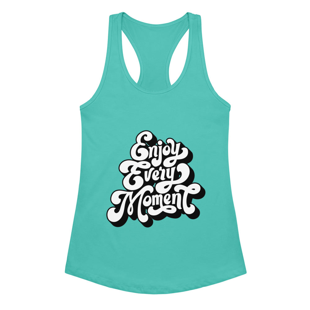 Enjoy every moments white | Women's Ideal Racerback Tank Top | Next Level 1533