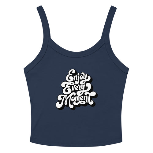 Enjoy every moments white | Women's Micro-Rib Tank Top | Bella Canvas 1012