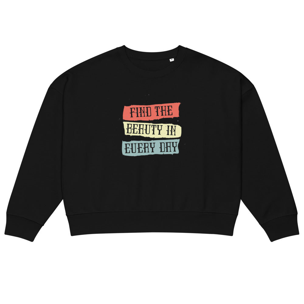 Find the beauty in every day | Women's Organic Crew Neck Stella Alma Sweatshirt | Stanley/Stella SASW036
