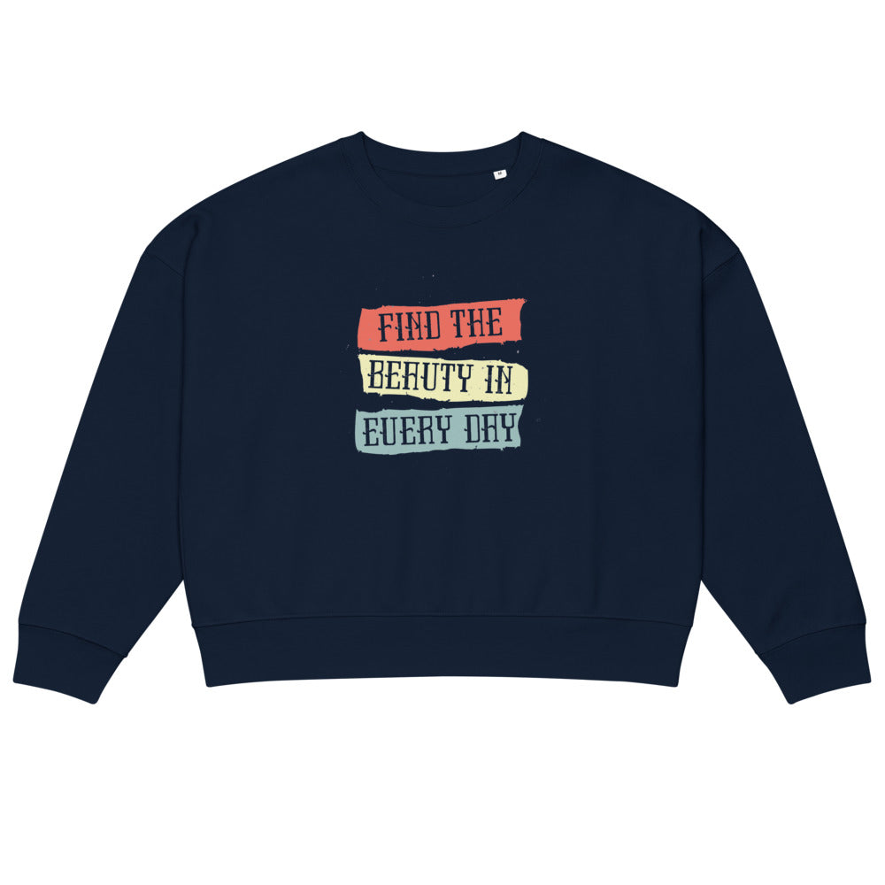 Find the beauty in every day | Women's Organic Crew Neck Stella Alma Sweatshirt | Stanley/Stella SASW036