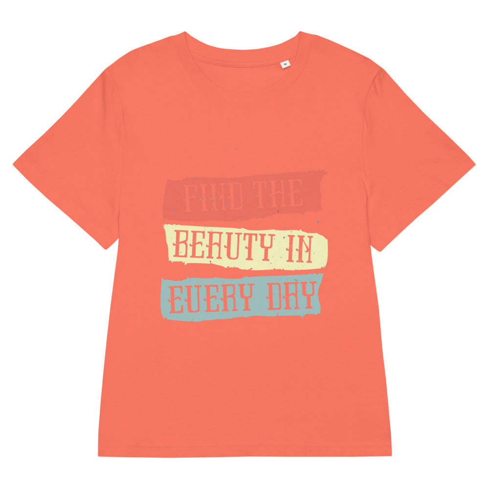 Find the beauty in every day | Women's Organic Ribbed Neck Stella Muser T-Shirt | Stanley/Stella SATW002