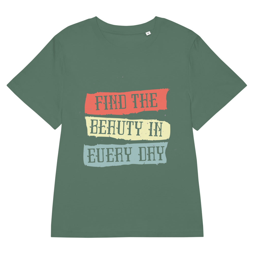 Find the beauty in every day | Women's Organic Ribbed Neck Stella Muser T-Shirt | Stanley/Stella SATW002