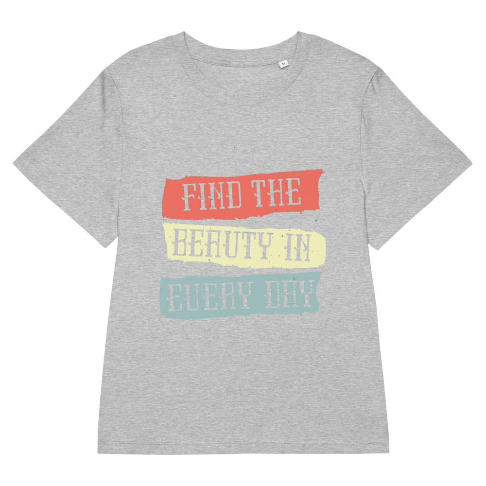 Find the beauty in every day | Women's Organic Ribbed Neck Stella Muser T-Shirt | Stanley/Stella SATW002