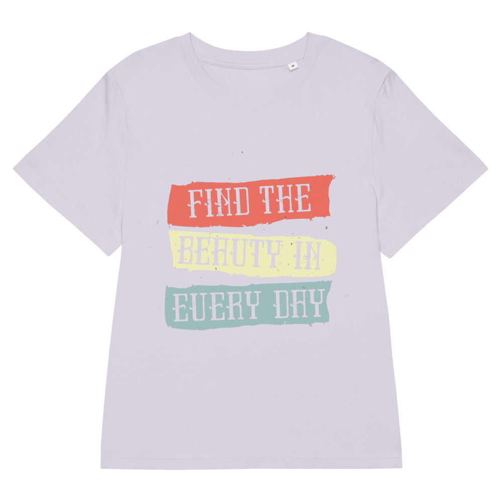 Find the beauty in every day | Women's Organic Ribbed Neck Stella Muser T-Shirt | Stanley/Stella SATW002