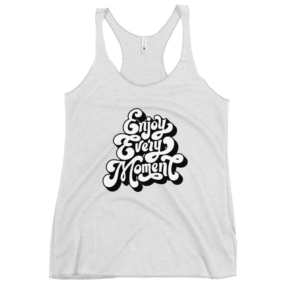 Enjoy every moments white | Women's Racerback Tank Top | Next Level 6733