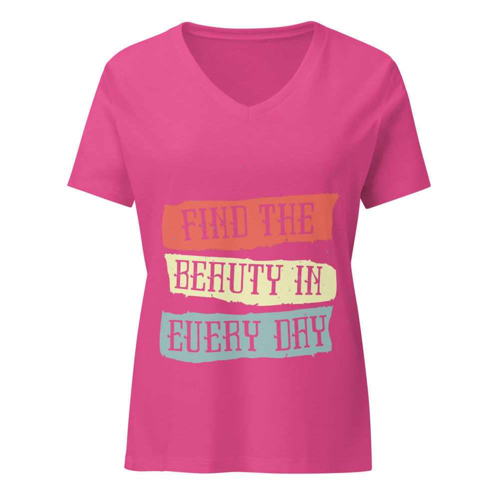Find the beauty in every day | Women's Relaxed V-Neck T-Shirt | Bella Canvas 6405CVC