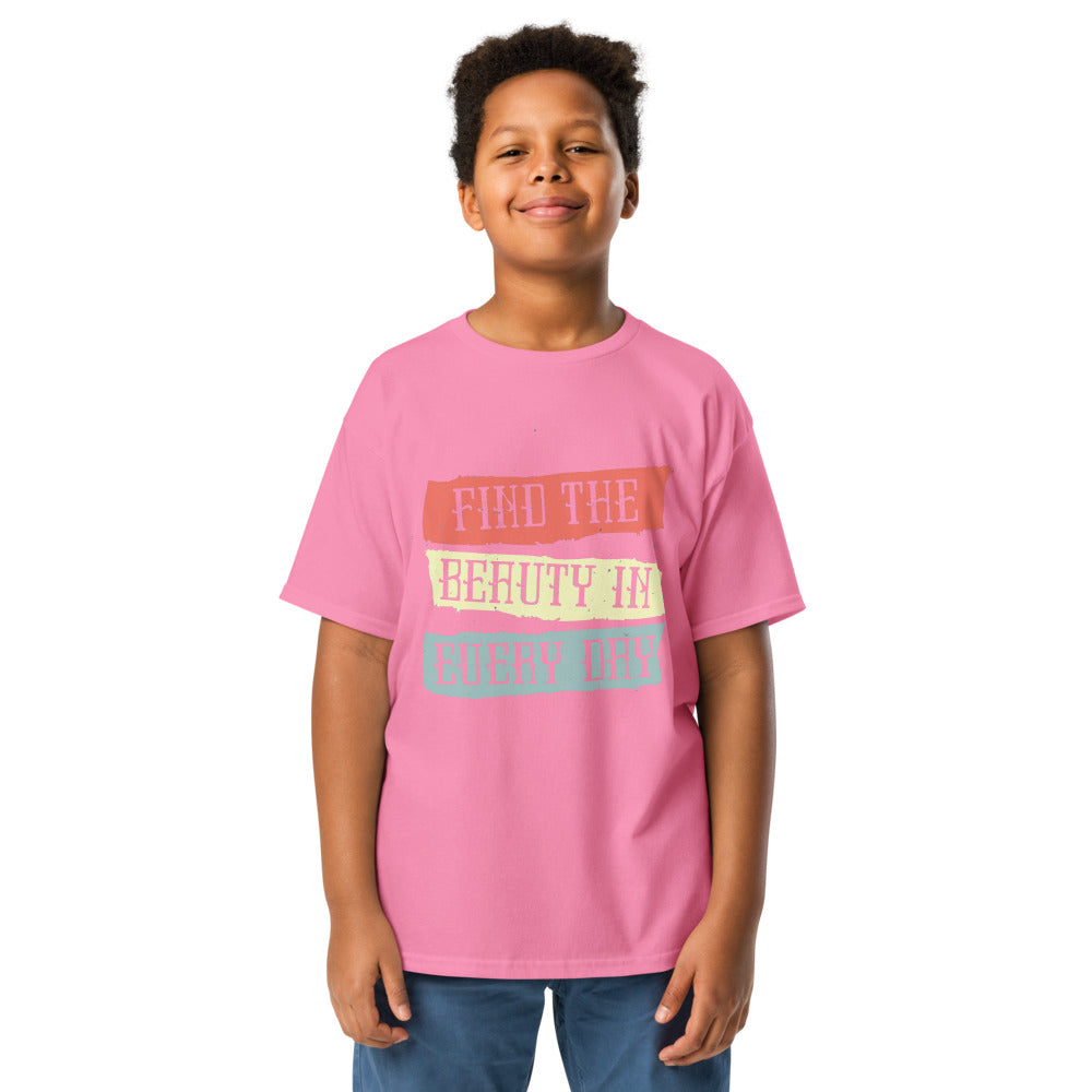 Find the beauty in every day | Youth Classic Tee | Gildan 5000B