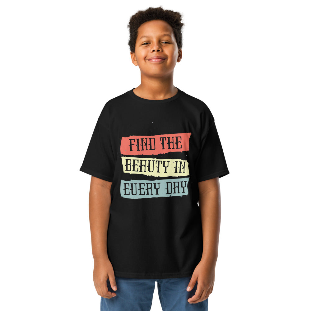 Find the beauty in every day | Youth Classic Tee | Gildan 5000B