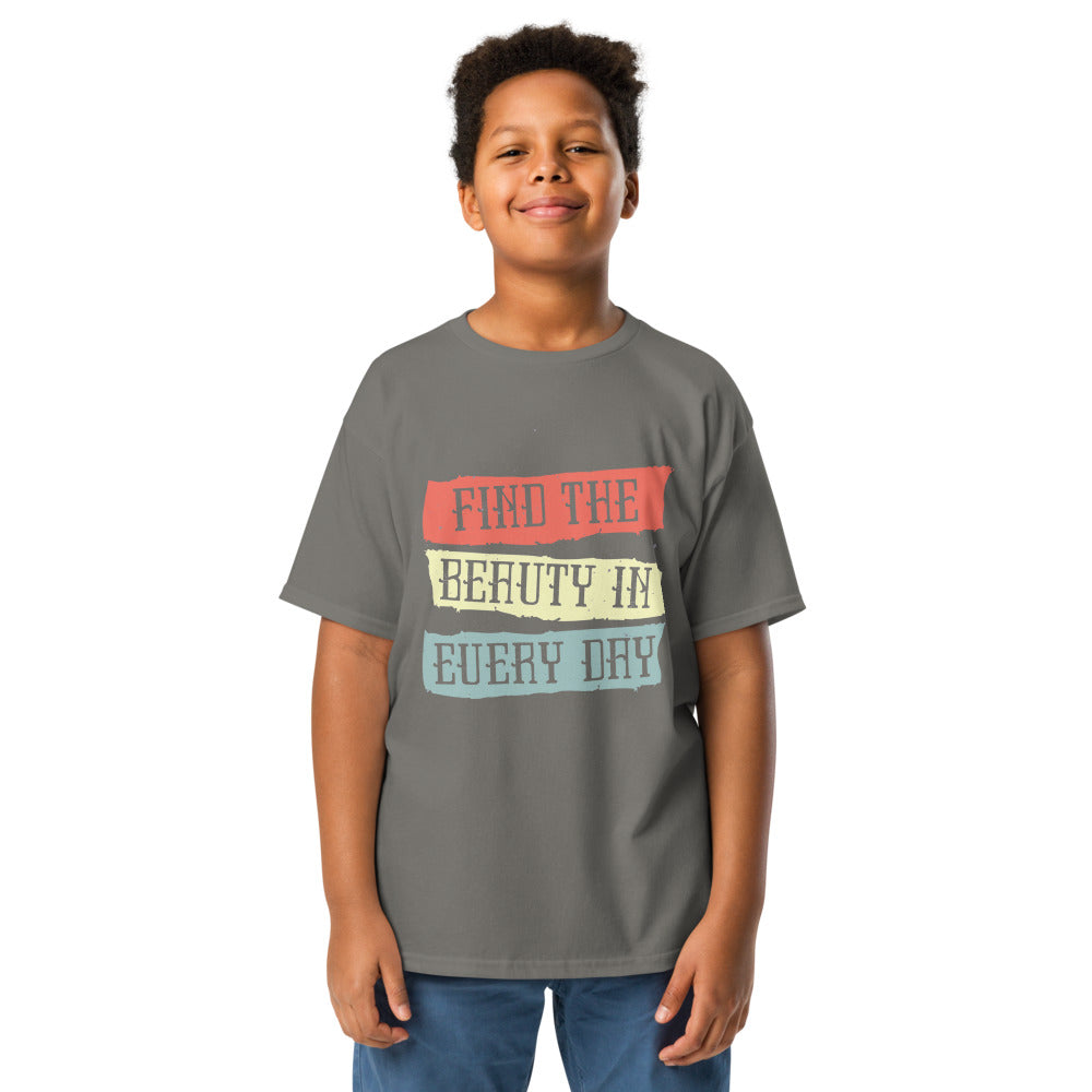 Find the beauty in every day | Youth Classic Tee | Gildan 5000B