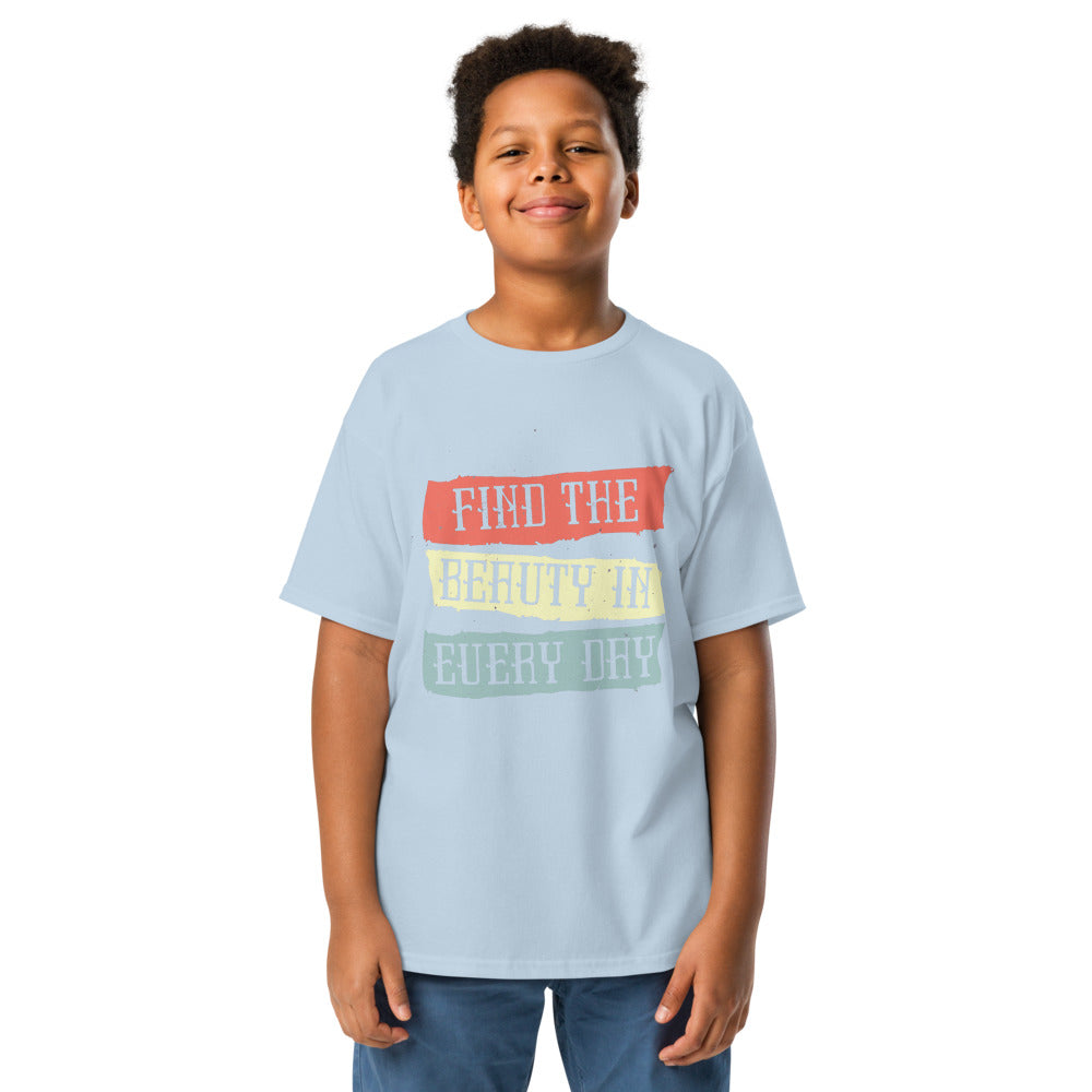 Find the beauty in every day | Youth Classic Tee | Gildan 5000B