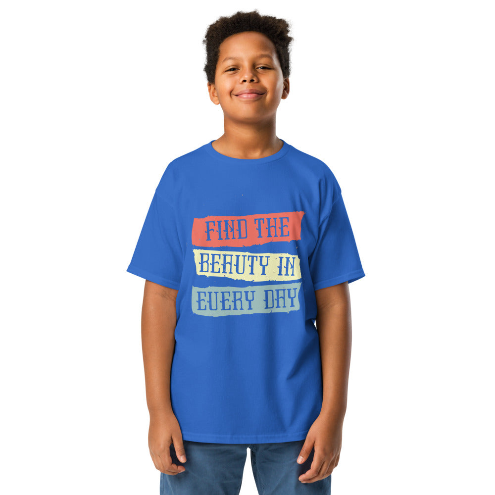 Find the beauty in every day | Youth Classic Tee | Gildan 5000B