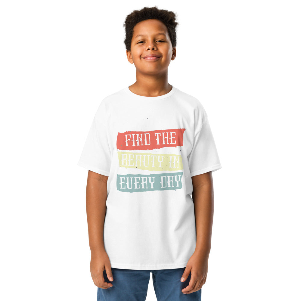 Find the beauty in every day | Youth Classic Tee | Gildan 5000B