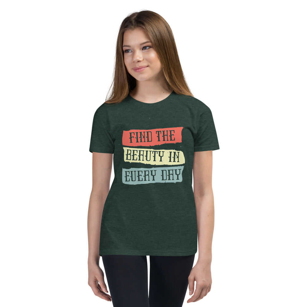 Find the beauty in every day | Youth Staple Tee | Bella + Canvas 3001Y