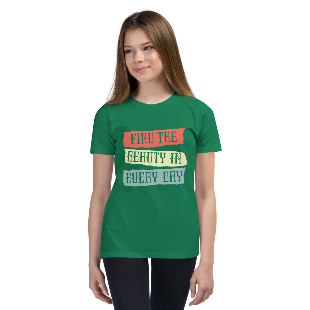 Find the beauty in every day | Youth Staple Tee | Bella + Canvas 3001Y