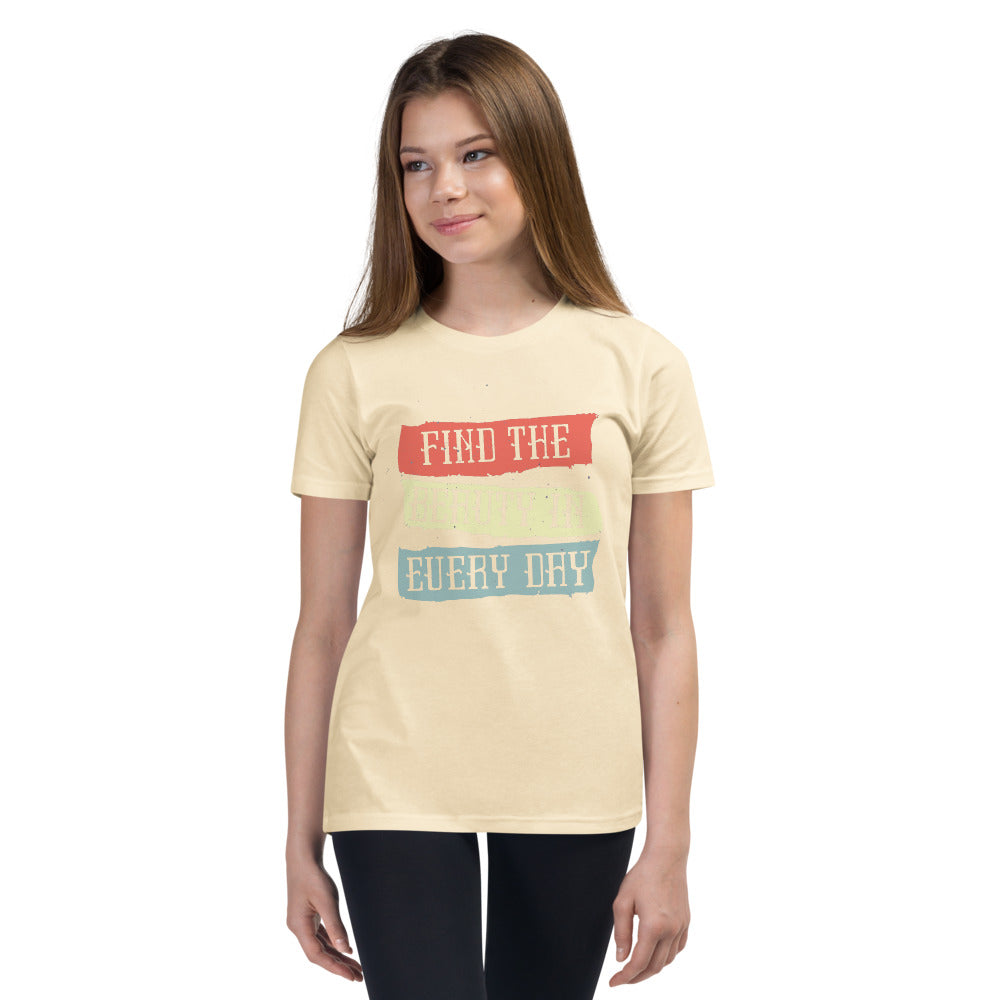 Find the beauty in every day | Youth Staple Tee | Bella + Canvas 3001Y