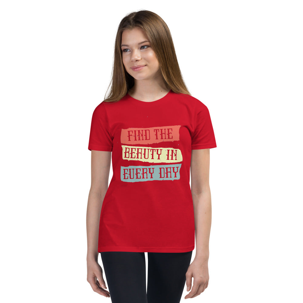 Find the beauty in every day | Youth Staple Tee | Bella + Canvas 3001Y